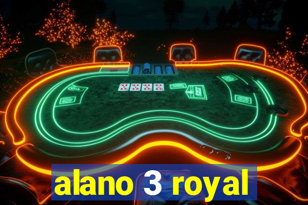 alano 3 royal